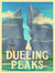 Dueling Peaks Print